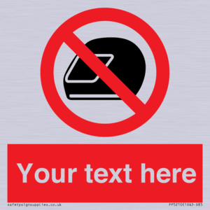 Custom No Motorcycle Helmets Sign